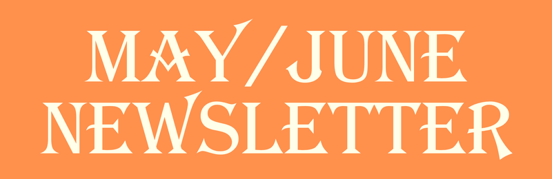 May/June Newsletter Blog Header