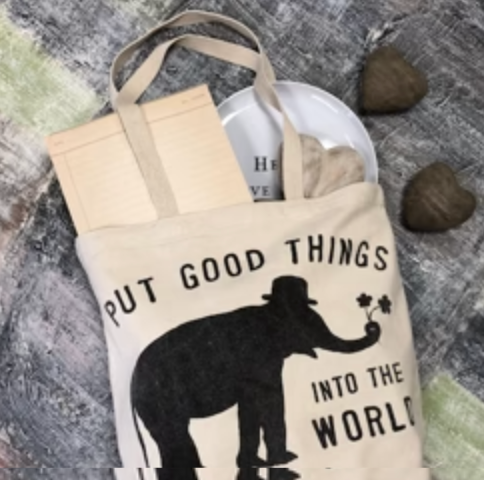 Put Good Things Into the World Canvas Tote