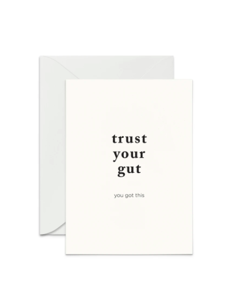 Trust Your Gut Card