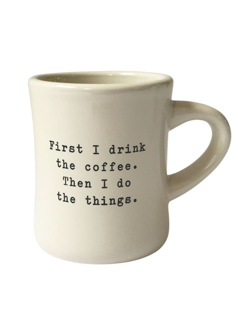 First Coffee Mug